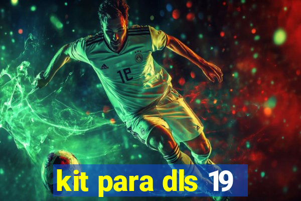 kit para dls 19